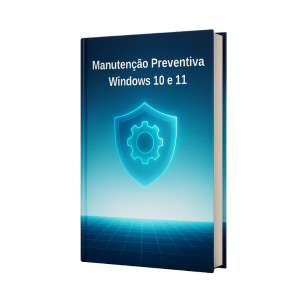 Capa do e-book Manutenção Preventiva Windows 10 e 11
